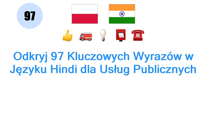 Odkryj 97 Kluczowych Wyrazów w Języku Hindi dla Usług Publicznych